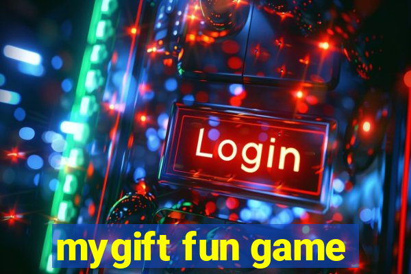 mygift fun game